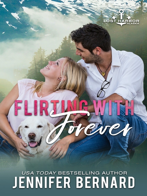 Title details for Flirting with Forever by Jennifer Bernard - Available